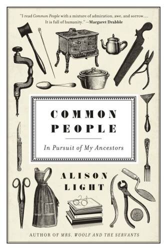 Common People: In Pursuit of My Ancestors