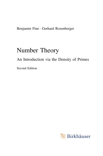 Number Theory An Introduction via the Density of Primes