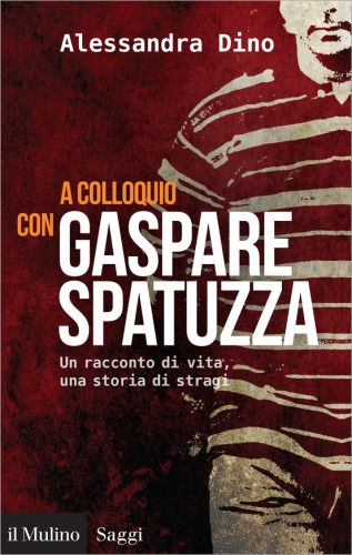 A colloquio con Gaspare Spatuzza