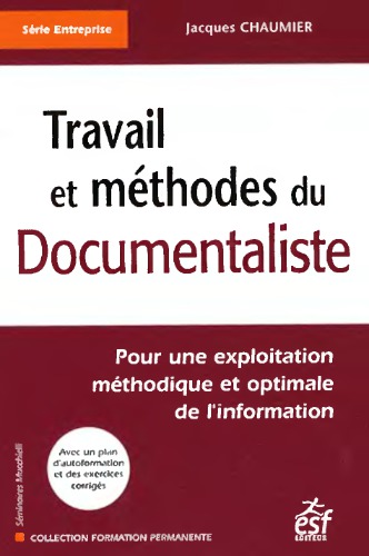 Travail et méthodes du documentaliste