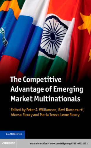 The Competitive Advantage of Emerging Market Multinationals