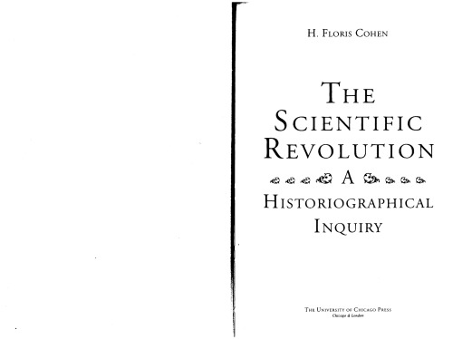 The Scientific Revolution: A Historiographical Inquiry