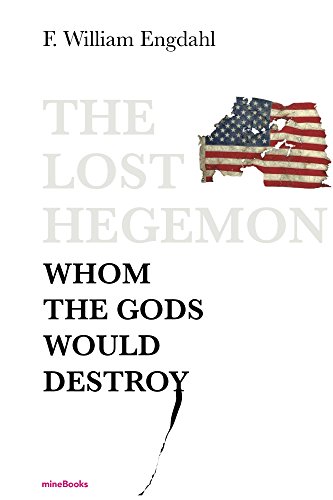 The Lost Hegemon: Whom the Gods would destroy