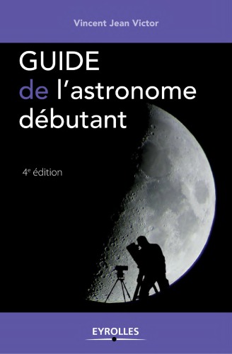 Guide de l’astronome débutant