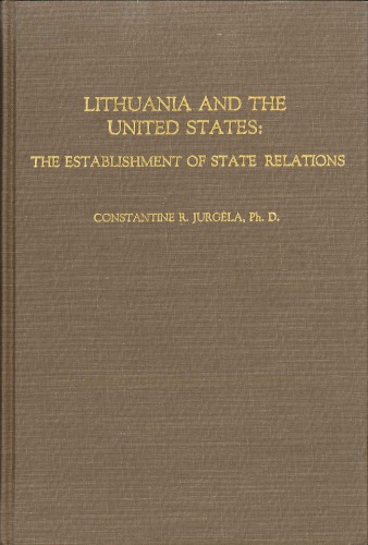 Lithuania and the United States: the establishment of state relations