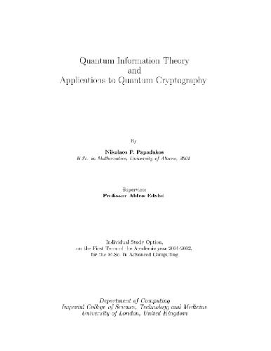 Quantum Information Theory and Applications to Quantum Cryptography