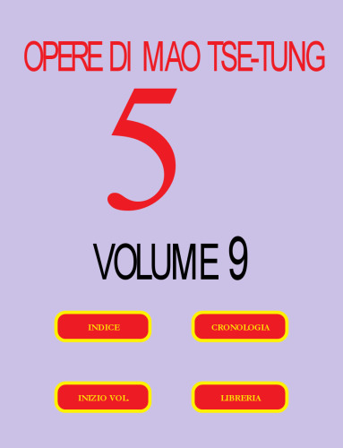 Opere di Mao Tse-tung (Volume n° 9)