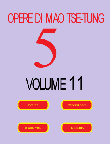 Opere di Mao Tse-tung (Volume n° 11)