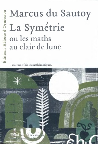 La symétrie ou les maths au clair de lune