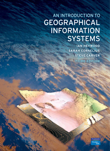 An Introduction to Geographical Information Systems