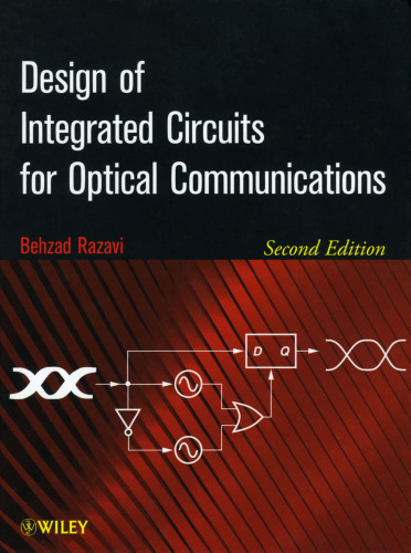 Design of Integrated Circuits for Optical Communications