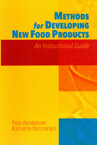 Methods for Developing New Food Products: An Instructional Guide