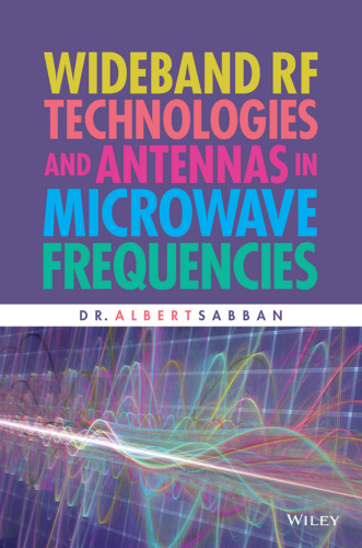 Wideband RF technologies and antennas in microwave frequencies