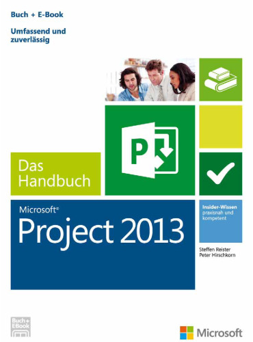 Microsoft Project 2013 - das Handbuch