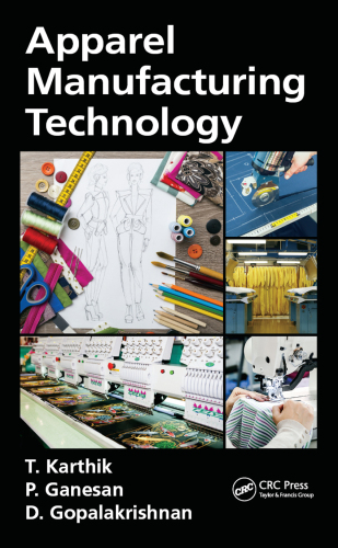 Apparel manufacturing technology