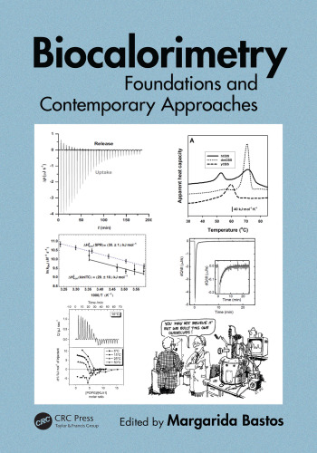 Biocalorimetry: foundations and contemporary approaches