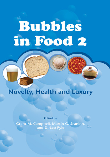 Bubbles in food 2: novelty, health and luxury