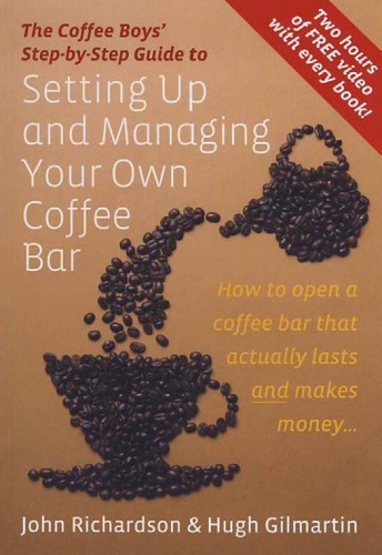 The Coffee Boys’ step-by-step guide to setting up and managing your own coffee bar