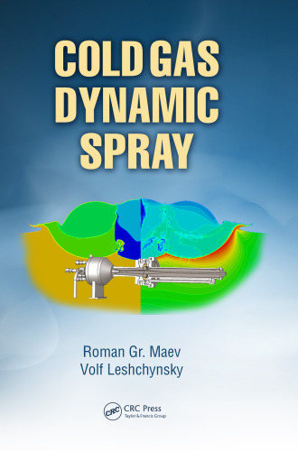 Cold gas dynamic spray