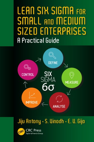 Lean Six Sigma for Small and Medium Sized Enterprises