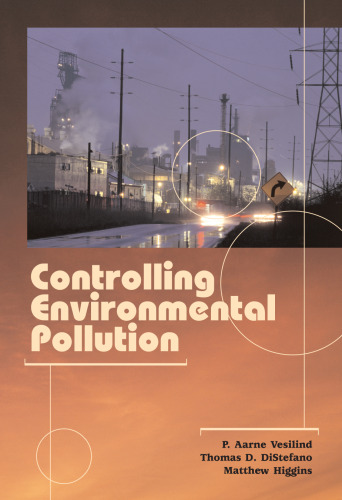 Controlling environmental pollution: an introduction to the technologies, history and ethics