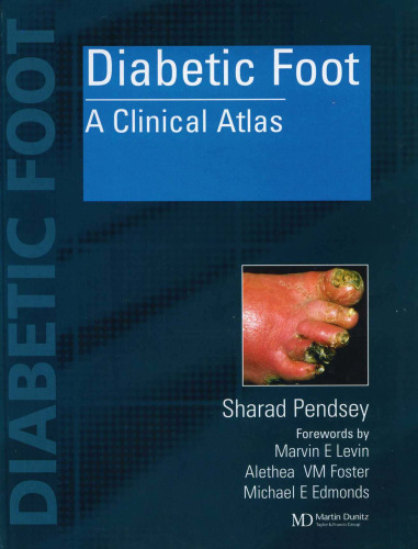 Diabetic foot: a clinical atlas