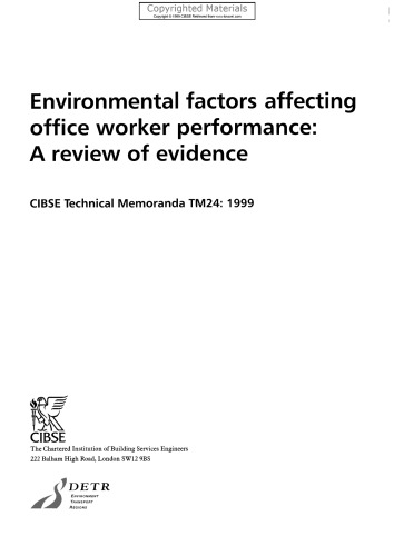 Environmental factors affecting office worker performance: a review of evidence