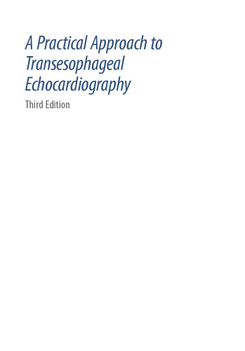 A practical approach to transesophageal echocardiography