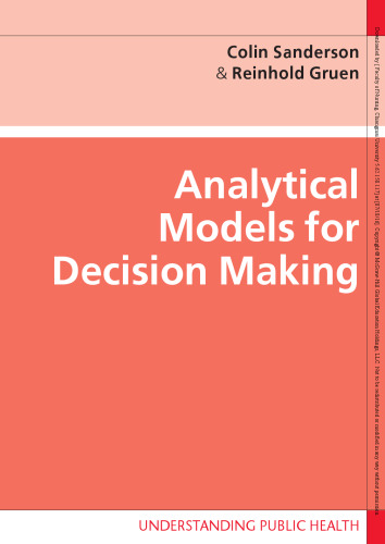 Analytical models for decision making