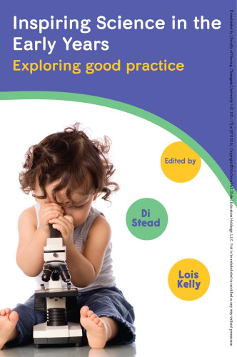 Inspiring science in the early years: exploring good practice