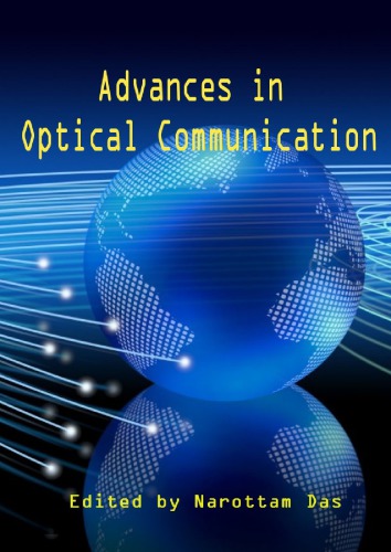 Advances in Optical Communication