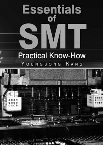 Essentials of SMT: Practical Know-How