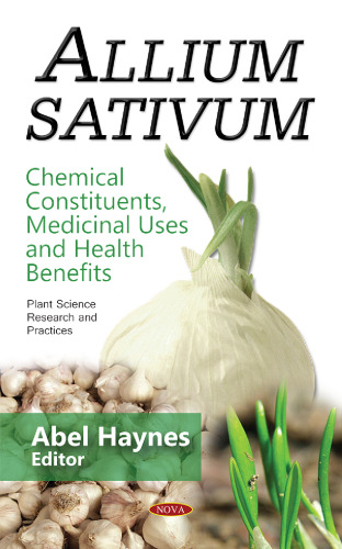 Allium sativum: chemical constituents, medicinal uses and health benefits