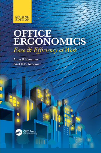 Office ergonomics: ease and efficiency at work