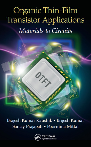 Organic Thin-Film Transistor Applications: Materials to Circuits