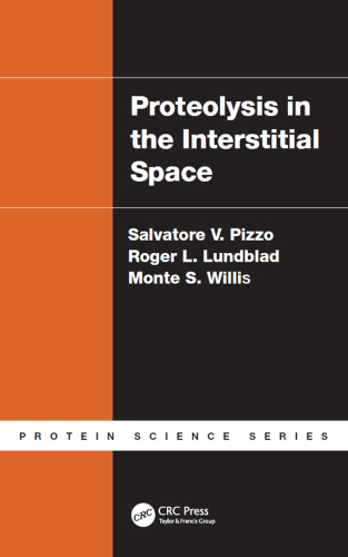 Proteolysis in the Interstitial Space