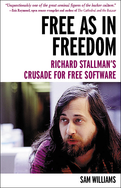 Free as in Freedom (2.0): Richard Stallman and the Free Software Revolution