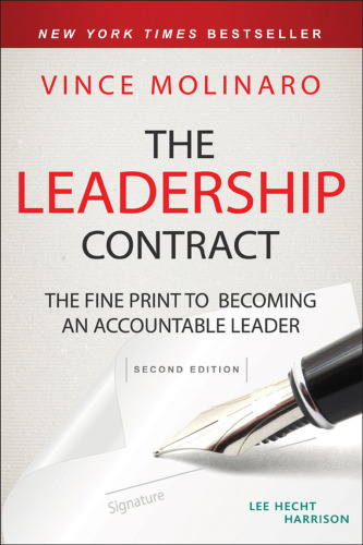 The Leadership Contract: The Fine Print to Becoming an Accountable Leader