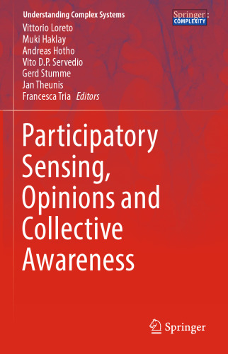 Participatory Sensing, Opinions and Collective Awareness