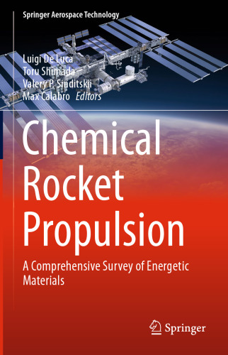 Chemical Rocket Propulsion: A Comprehensive Survey of Energetic Materials