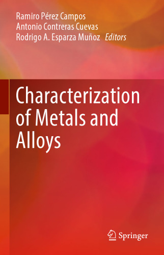 Characterization of Metals and Alloys