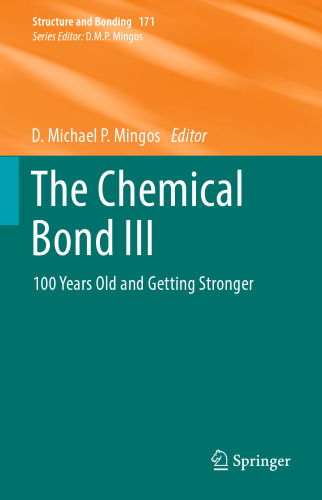 The Chemical Bond III: 100 years old and getting stronger