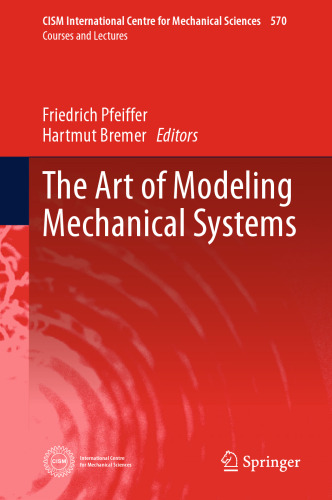 The Art of Modeling Mechanical Systems