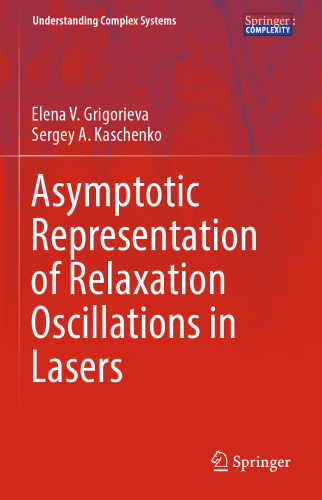 Asymptotic Representation of Relaxation Oscillations in Lasers