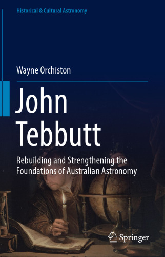 John Tebbutt: Rebuilding and Strengthening the Foundations of Australian Astronomy