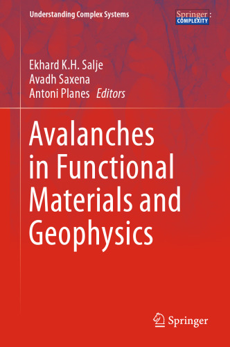 Avalanches in Functional Materials and Geophysics