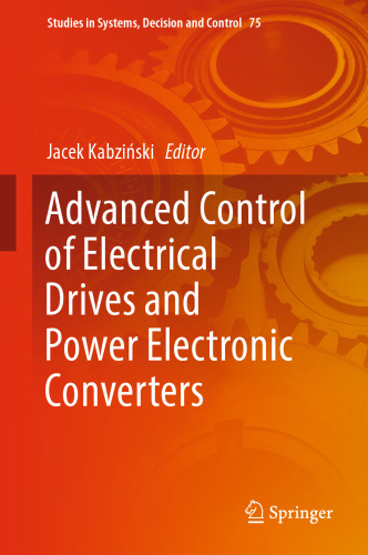 Advanced Control of Electrical Drives and Power Electronic Converters