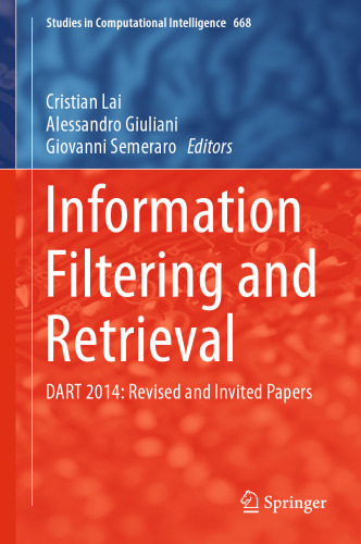 Information Filtering and Retrieval: DART 2014: Revised and Invited Papers