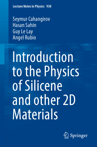 Introduction to the Physics of Silicene and other 2D Materials