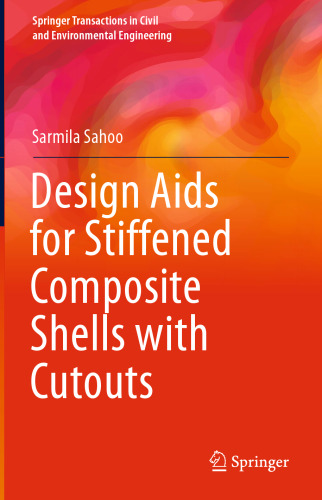 Design Aids for Stiffened Composite Shells with Cutouts 